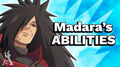 what are madara's abilities.